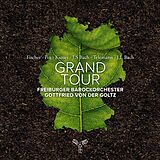 Got Freiburger Barockorchester CD Grand Tour