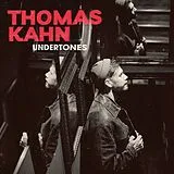 Thomas Kahn CD Undertones
