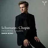 Simon Bürki CD Kreisleriana/Ballades