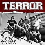 Terror CD Live By The Code