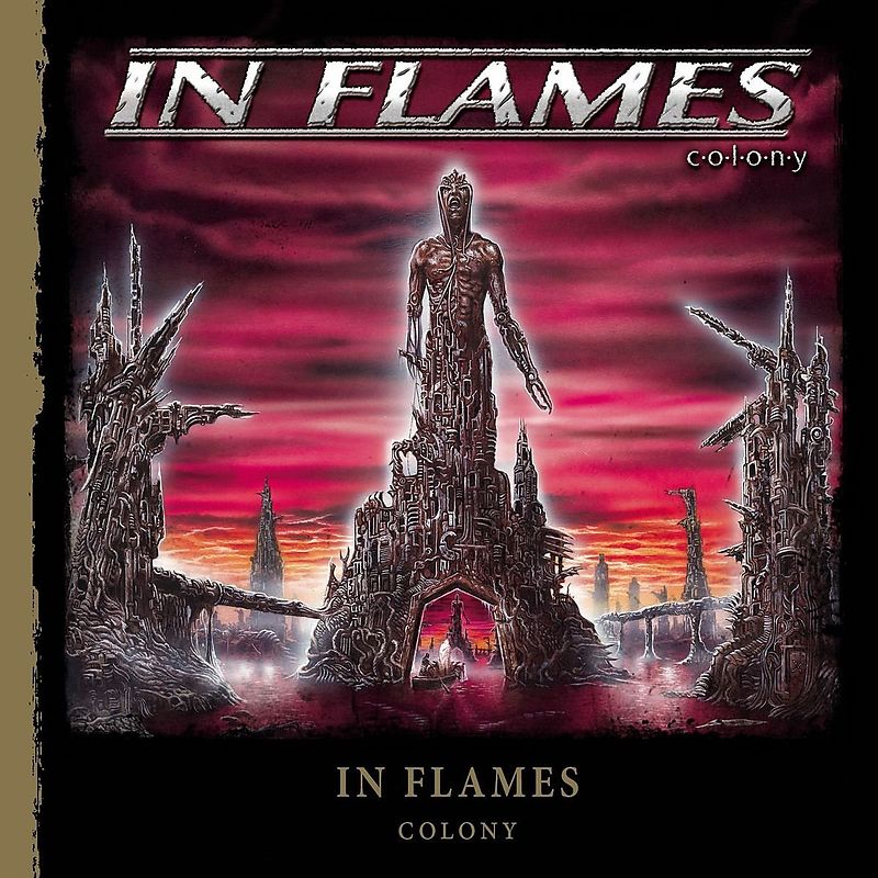 In Flames - Colony - Encyclopaedia Metallum: The Metal