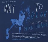 Nick Drake CD Way To Blue - The Songs Of Nick Drake