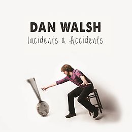 Dan Walsh CD Incidents & Accidents