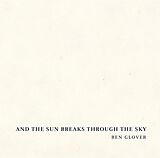 Ben Glover CD And The Sun Breaks Through The Sky