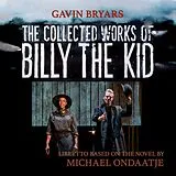 Gavin Bryars CD The Collected Works Of Billy The Kid