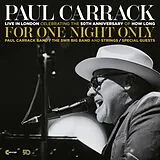 Paul Carrack CD For One Night Only - Live In London