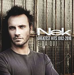 NEK CD Greatest Hits 1992-2010 E Da Qui