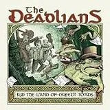 The Deadlians CD Rid The Land Of Greedy Toads