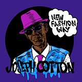Joseph Cotton CD New Fashion Way