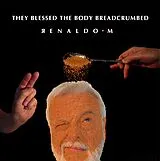 Renaldo M. LP (analog) They Blessed The Body Breadcrumbed (lim.ed.)