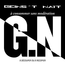 Geins't Nait CD A Consommer Sans Moderation