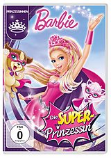 Barbie in: Die Super-Prinzessin DVD