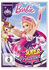 Barbie in: Die Super-Prinzessin DVD