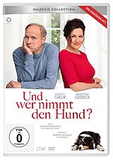 Und wer nimmt den Hund? DVD