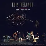 Luis Delgado CD Luis Delgado Dirigido Por Gerardo Vera