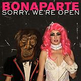 Bonaparte CD Sorry,We're Open