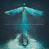 Jones, Kelly CD Inevitable Incredible