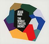 Jesse Rose CD The Whole Twelve Inches