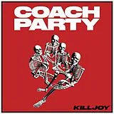 Coach Party LP (analog) Killjoy