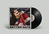 Snayx Vinyl Better Days