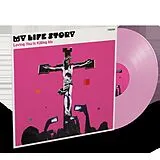 My Life Story Vinyl Loving You Is Killing Me