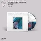 Various Artists CD Bridges Towards Open Spaces: Circadian Rhythms
