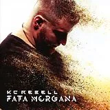 KC Rebell CD Fata Morgana
