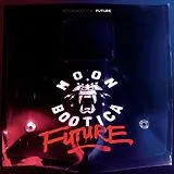 Moonbootica LP (analog) Future