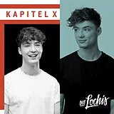 Die Lochis CD Kapitel X