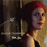 Olivia Trummer LP (analog) For You
