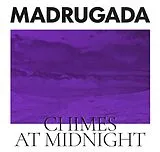 Madrugada LP (analog) Chimes At Midnight(deluxe Edition)