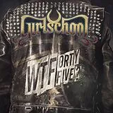 Girlschool CD Wtfortyfive?