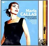 Maria Callas, Tullio serafin, Victor de Sabata LP (analog) Maria Callas From Studio To Screen