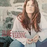 Juliane Werding CD Sie Weiß Was Sie Will
