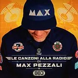 Max Pezzali CD Le Canzoni Alla Radio