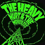 The Heavy LP+Download Hurt & The Merciless (Lp+Mp3) (Vinyl)