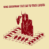 King Geedorah Vinyl Take Me To Your Leader