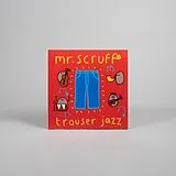 Mr. Scruff LP (analog) Trouser Jazz