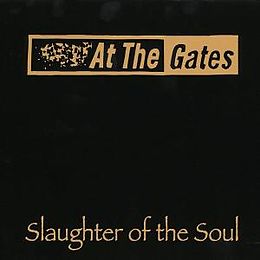 At The Gates Vinyl Slaughter Of The Soul (Vinyl)