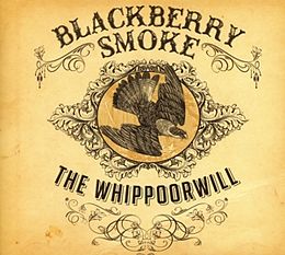 Blackberry Smoke CD The Whippoorwill Deluxe