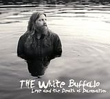 The White Buffalo CD Love&Death Of Damnation