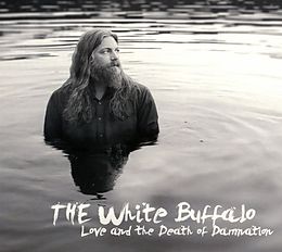 The White Buffalo CD Love&Death Of Damnation