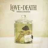 Love And Death LP (analog) Perfectly Preserved (black)