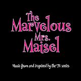 Various CD The Marvelous Mrs. Maisel