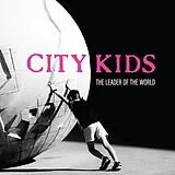 City Kids Vinyl Leader Of The World