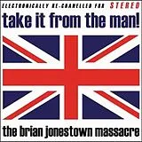 The Brian Jonestown Massacre Vinyl Take It From The Man! - Ltd Lp