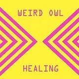 Weird Owl Vinyl Healing Ep