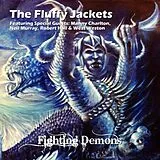 The Fluffy Jackets CD Fighting Demons