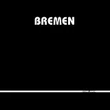 Bremen Vinyl Second Launch (Vinyl)