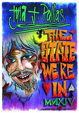 Tyla J. Pallas CD + DVD State We're In Mmxiv